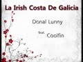 Donal Lunny feat. Coolfin - La Irish Costa De Galicia