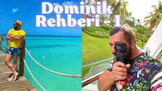 DOMİNİK CUMHURİYETİNE İLK DEFA TATİLE GİDENLERE TAVSİYELER. OTELLER + SORU & CEV