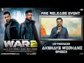 Akshaye Widhani Speech At WAR 2 Pre Release Event NTR Hrithik Roshan Kiara Advani Ayan Mukerji