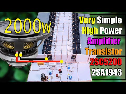 DIY High Power Amplifier Very Simple Using 20 Transistors 2SC5200 & 2SA1943 with TL072 IC