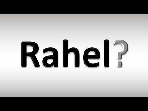 How to Pronounce Rahel