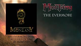 Montany -  The Evermore