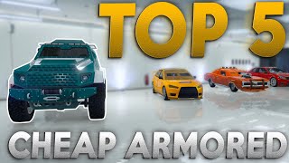 TOP 5 CHEAP ARMORED CARS | GTA 5