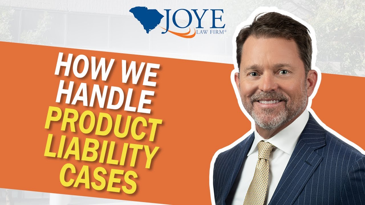 How Joye Law Firm Injury Lawyers Handle Product Liability Cases