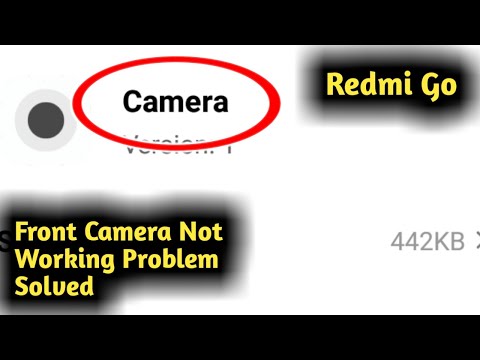 Fix Redmi Go Front Camera Not Working Problem Solved