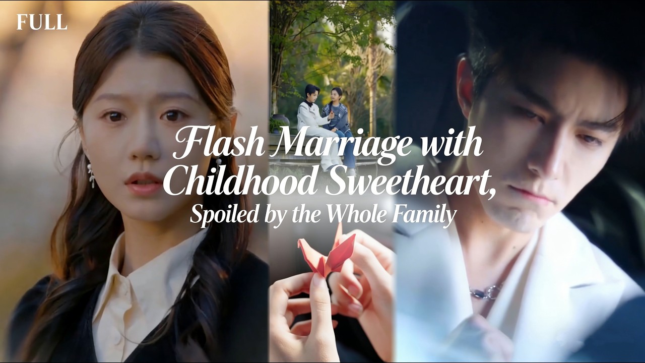 His childhood sweetheart returned after 18 years; he married her at once,but unexpectedly...