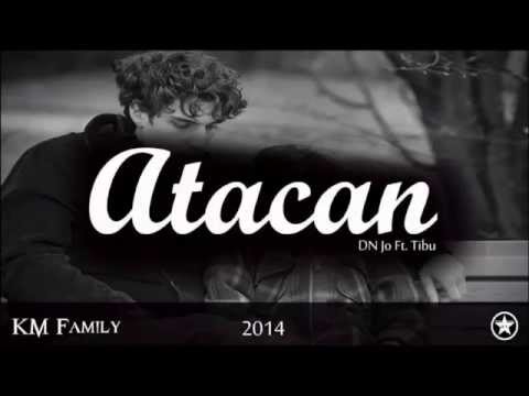 Tibu x DN Jo - Atacan