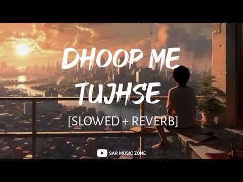 Ruh Ki Tum Shiddat Ho (Slowed + Reverb) - Asim Azhar | SAR Music Zone