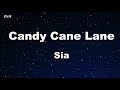 Candy Cane Lane Sia Karaoke No Guide Melody Instrumental