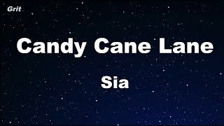 Candy Cane Lane - Sia Karaoke 【No Guide Melody】 Instrumental