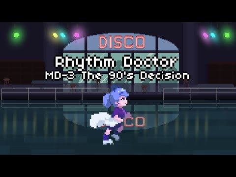 MD-3 The 90's Decision [Rhythm Doctor] with Muse Dash