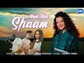 Meri Har Shaam Meet Bros Palak Muchhal Aawara Shaam Hai Reprise Lyrical Video Romantic