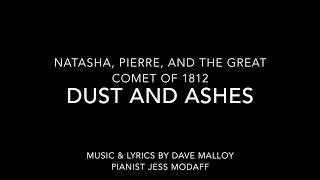 Dust and Ashes from Natasha, Pierre, and the Great Comet of 1812 - Piano Accompaniment