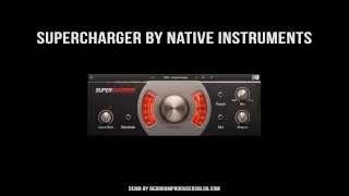 Video thumbnail for Supercharger by Native Instruments (Free VST) by Bedroom Producers Blog
