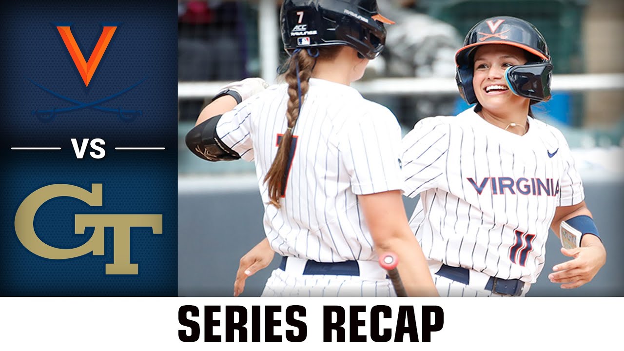 Virginia vs. Georgia Tech Series Recap | 2024 ACC Softball