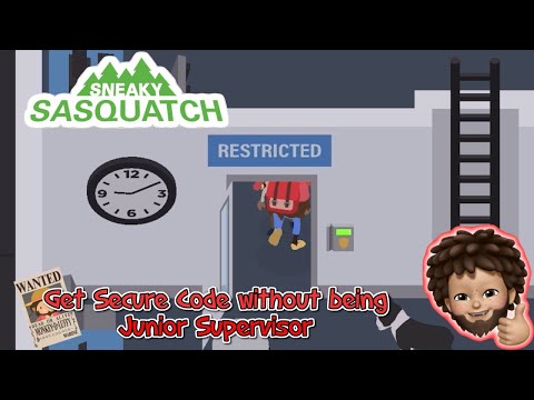 Sneaky Sasquatch - Get the secure code for Area #1, #2 without being Junior Supervisor