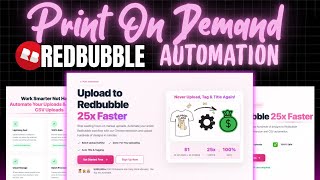 How To Automate Redbubble Uploading & Creation (Complete Print On Demand Automation Tutorial)