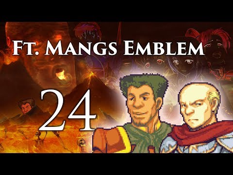 Part 24: Let's Play Ft. Mangs Emblem - "The Return to Ft. Mangs"