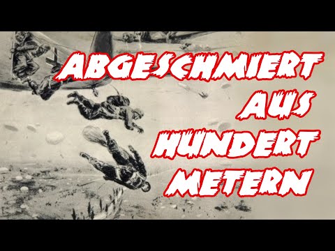 Abgeschmiert aus hundert Metern - Fallschirmjägerlied/Paratrooper Song + English translation