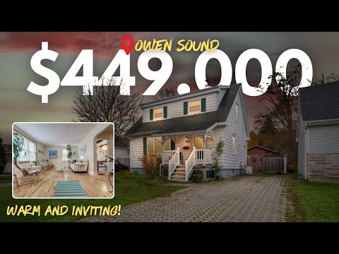 Sold! Inside a $449,000 War Time Era Owen Sound Home that will have you falling in love!