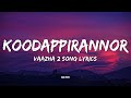 Koodappirannor | Lyrics | Vaazha 2  Parvatish Pradeep · Sooraj Santhosh |