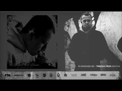03. WARUNIA MS - TRWOGA PROD. GRUCHA