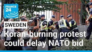 Koran-burning protest could further delay Sweden's bid to join NATO • FRANCE 24 English