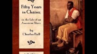 50 YEARS IN CHAINS BY CHARLES BALL