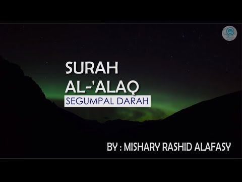 download lagu mp3 mp4 Surah Al Alaq Dan Artinya, download lagu Surah Al Alaq Dan Artinya gratis, unduh video klip Surah Al Alaq Dan Artinya