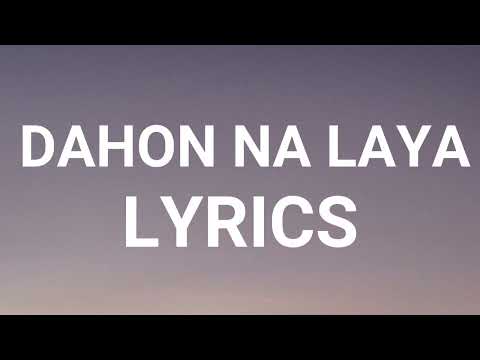 Halamana - Dahon Na Laya Lyrics