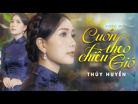 Thể hiện bởi Thúy Huyền