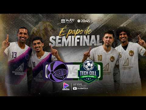 SEMIFINAL AO VIVO | JUVENTUDE FC x TECH CELL SPORT CLUBE | CAMPEONATO MUNICIPAL DE IBIASSUCÊ
