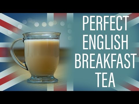 How to Make the Perfect Cup of English Breakfast Tea Easy