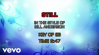 Bill Anderson - Still (Karaoke)