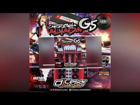 CD Carretinha Malvada G5 - Matrix Autosom - DJ Cesar Vargas