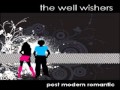 The Well Wishers - Hang On