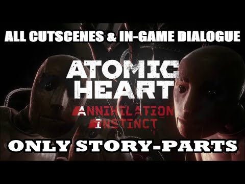 Atomic Heart: Annihilation Instinct DLC #1 - All Story Parts (Cutscenes & In-Game Dialogue)