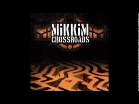 Mikkim Crossroads