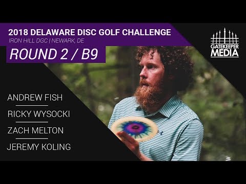 2018 Delaware Disc Golf Challenge | R2, B9, Chase Card | Fish, Wysocki, Melton, Koling