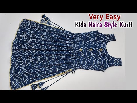 kids Naira Style Kurti Cutting and Stitching/Very Easy Baby Frock Cutting // Kids kurti design