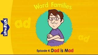 Word Family _ad | Word Families 4 | Dad Is Mad | Phonics | Little Fox | Animated Stories for Kids