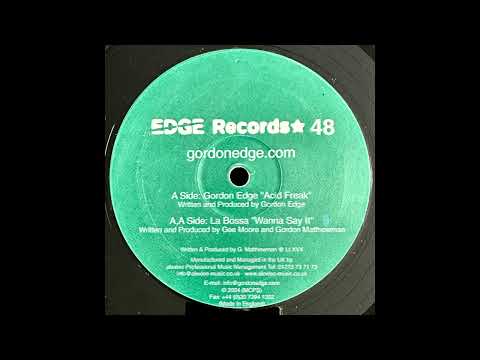 Gordon Edge – Acid Freak