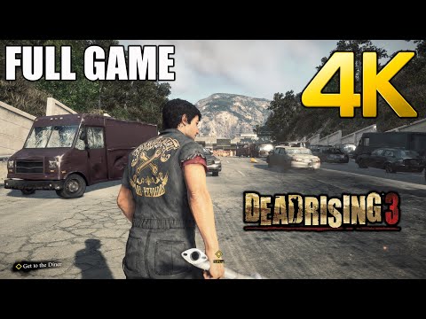 Dead Rising 3 Apocalypse Edition - Full Game Walkthrough [4K 60FPS PC ULTRA] - No Commentary