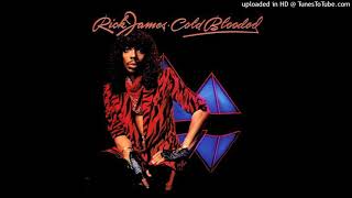RicK James - Cold Blooded (432Hz)