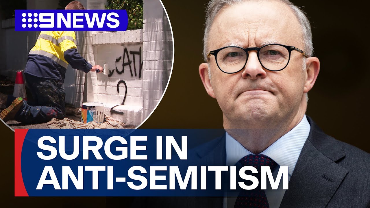 Concerns legal system failing to combat antisemitism | 9 News Australia