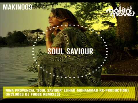 Nina Provencal, DJ Fudge - Soul Saviour (DJ Fudge Dub)