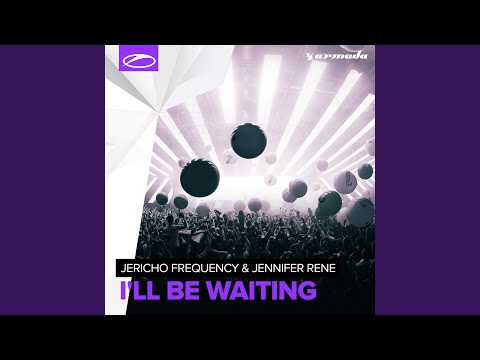 I'll Be Waiting (Extended Mix)