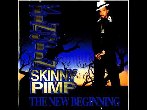 Kingpin Skinny Pimp - Pimps