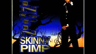 Kingpin Skinny Pimp - Pimps