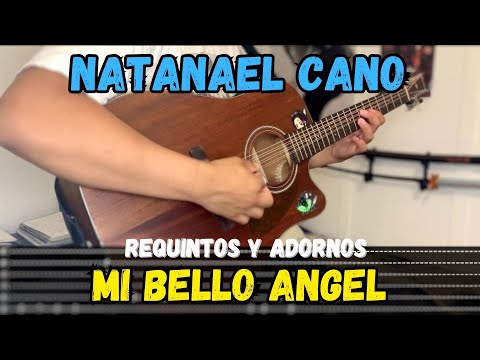 [TABS] Mi Bello Angel / Natanael Cano - Tutorial - REQUINTOS - ADORNOS - Guitarra
